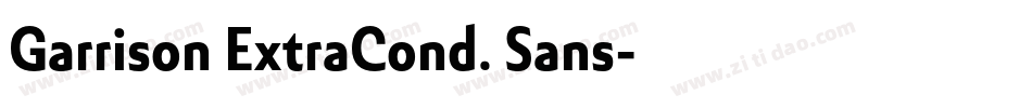 Garrison ExtraCond. Sans字体转换